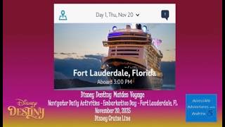 Disney Destiny Maiden Voyage|Navigator app Daily Activities| November 20 2025 Embarkation - no audio