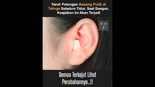 Download lagu Taruh Potongan Bawang Putih di Telinga Sebelum Tidur, Saat Bangun, Keajaiban Ini Akan T mp3