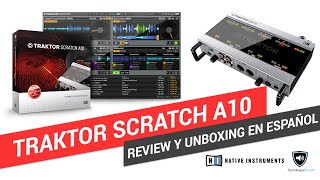 Video thumbnail for Review y unboxing en español interface de audio Native Instruments Traktor Scratch A10 by TecnologiaDJ
