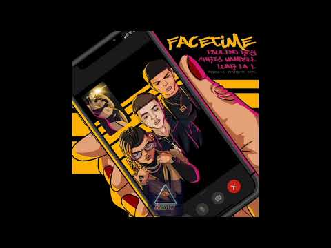 Paulino Rey Ft. Chris Wandell, Luar La L – Facetime