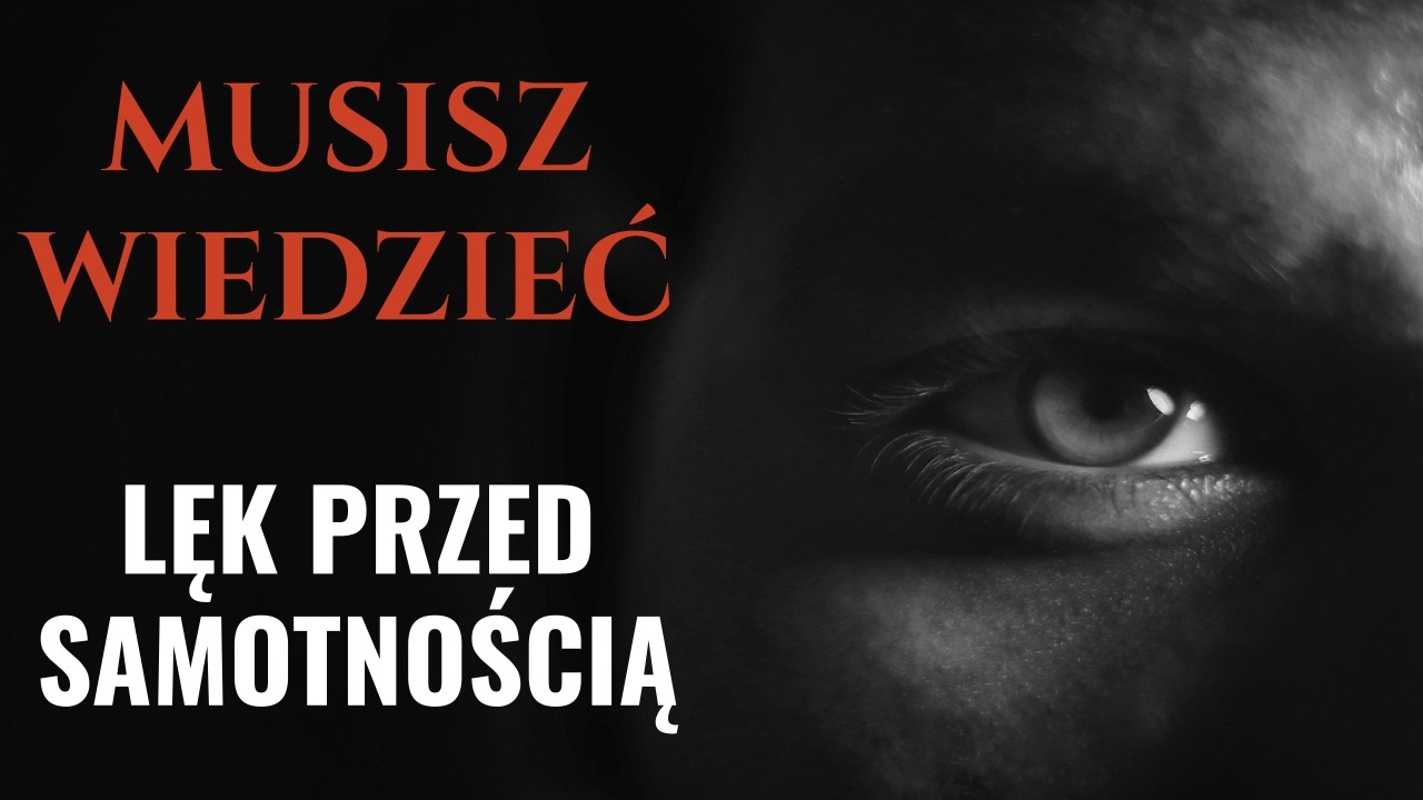 MUSISZ WIEDZIEĆ || Lęk przed samym sobą