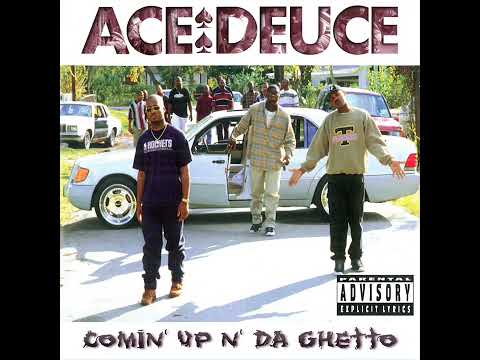 Ace Deuce - Comin' Up N' Da Ghetto (1996) [Full Album] Houston, TX
