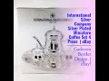 International Silver Company Silver Plated Miniature Coffee Set 4 Piece  | eBay