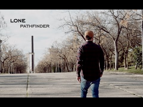 Videoclip de Lone - Pathfinder