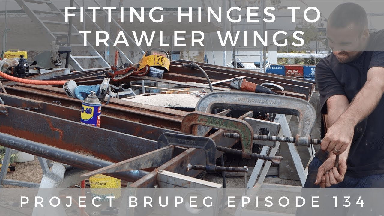 Fitting Hinges to Trawler Wings - Project Brupeg Ep. 134