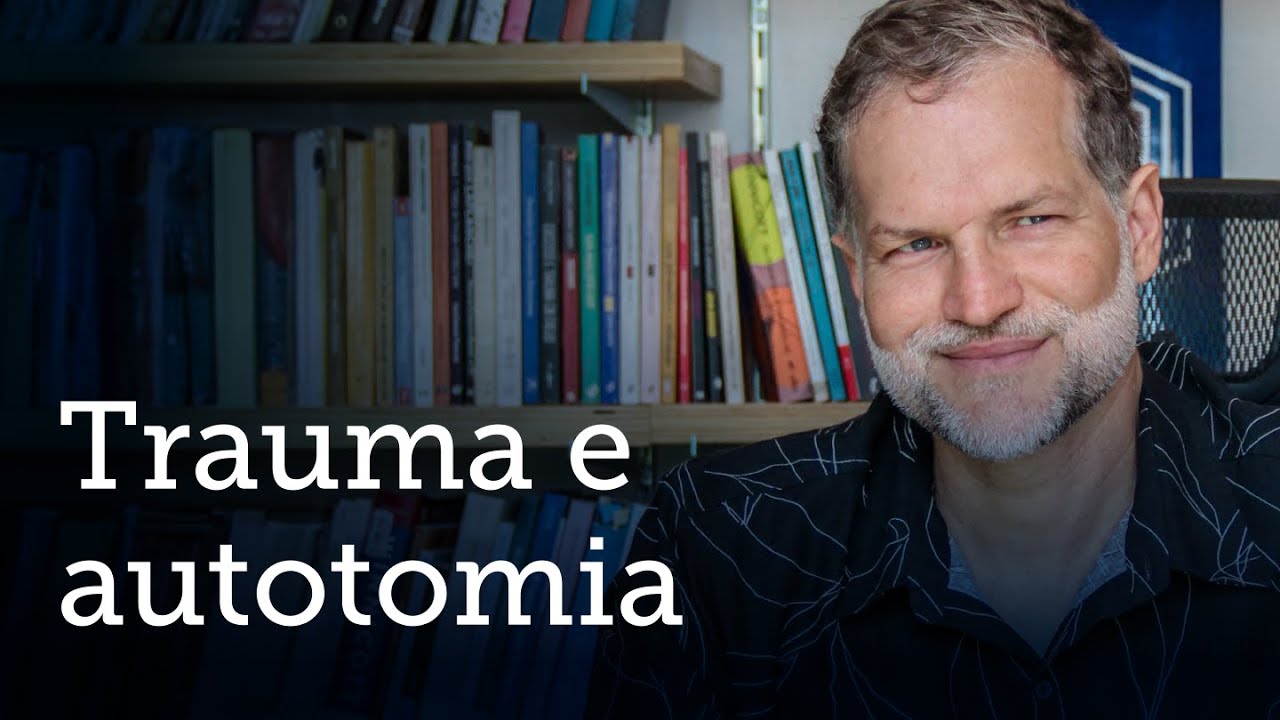 Reflexões sobre o trauma - Parte 3
