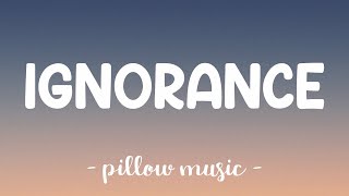 Ignorance - Paramore (Lyrics) 🎵