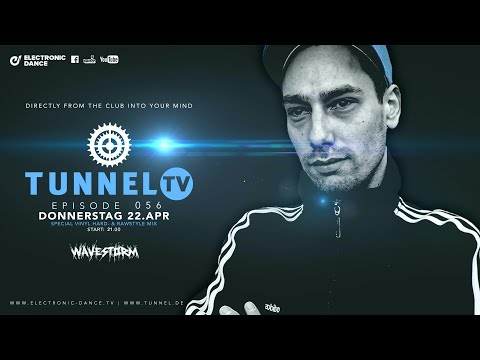 Tunnel TV ep056 w/ Wavestorm (Vinyl-Turntable-Mix)
