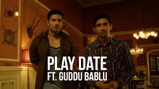 Play Date Ft Guddu Bablu  Mirzapur  Status  Lions 