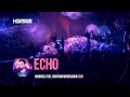 Hardwell feat. Jonathan Mendelson - Echo (Lyric ...