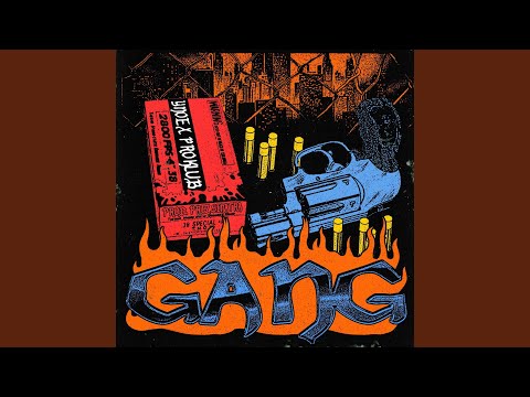 GANG (feat. Pro Klub)
