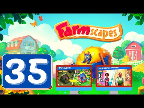 Farmscapes - Day 35 - Gameplay Story