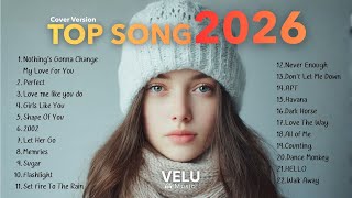 Top Songs Cover Version Top20.  Hot Music Pop Playlist Best Song  🎙✨  2026 | Velu Music  Vol.1