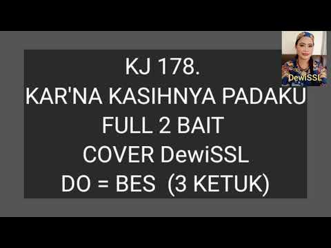 Kj 178. Karna Kasihnya Padaku Cover DewiSSL