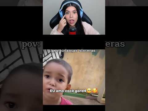 Crianças Sinceras Pt 2