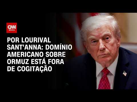 Domínio americano sobre o Estreito de Ormuz está fora de cogitação; veja análise  | CNN PRIME TIME