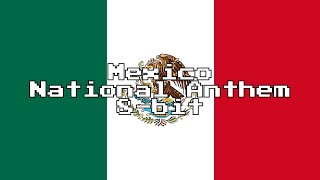 Mexico National Anthem (8-Bit Version &amp; Lyrics)