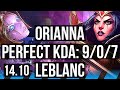 ORIANNA vs LEBLANC (MID) | 9/0/7, Legendary, 700+ games | KR Master | 14.10