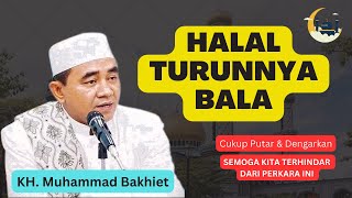 Download lagu GURU BAKHIET-HALAL TURUNNYA BALA mp3