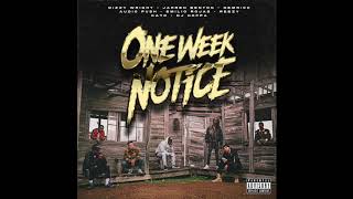 One Week Notice - Count On That (Prod by DJ Hoppa)