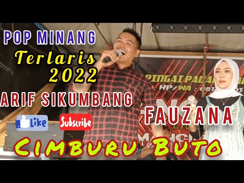 Cimburu buto|| Fauzana duet Arif Sikumbang||jangkar live musik