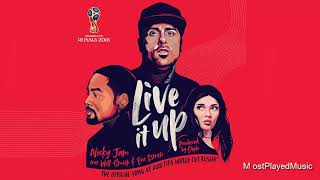 Nicky Jam - Live It Up ft. Will Smith, Era Istrefi (2018 FIFA World Cup Russia) (Audio)