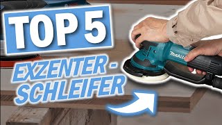 Top 3 EXZENTER-SCHLEIFER | Top 5 Exzenterschleifer 2024
