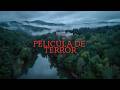 La Película De Terror Más Aterradora Que Jamás Hayas Visto La última Sesión De Rosa