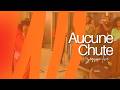 AUCUNE CHUTE LIVE  - SHABY
