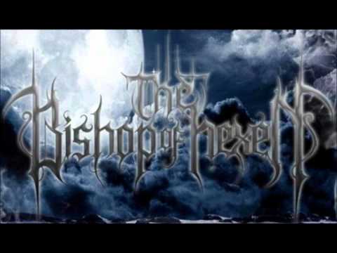 The Bishop of Hexen - All Sins Lead to Glory (new track 2012)!