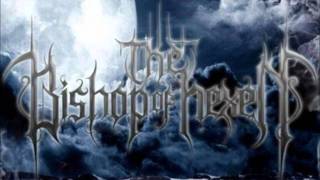 The Bishop of Hexen - All Sins Lead to Glory (new track 2012)!