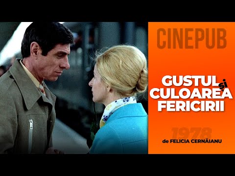 GUSTUL ȘI CULOAREA FERICIRII (1978) - de Felicia Cernăianu - film dramă online pe CINEPUB