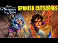 SPANISH Aladdin La Venganza De Nasira All Cutscenes