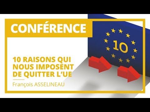 10 raisons de se libérer de l'Union Européenne