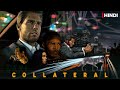 Collateral Explained In Hindi || Action Movie Explained In Hindi  ||