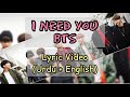 BTS 방탄소년단 I NEED YOU Lyric Video Hangul English Urdu Lyrics