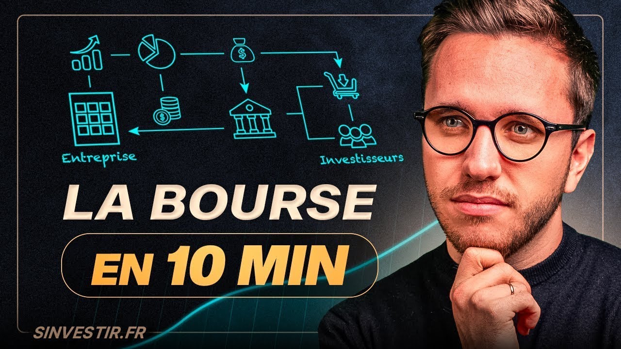 Comprendre la Bourse et les Actions en moins de 10 min (mieux que 95% des gens)