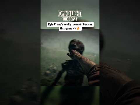 Kyle Crane is the main boss in Dying Light The Beast