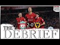 Virgil van Dijk & Mohamed Salah Goals Move Reds Into Top Six | Liverpool 2-0 Wolves | The Debrief