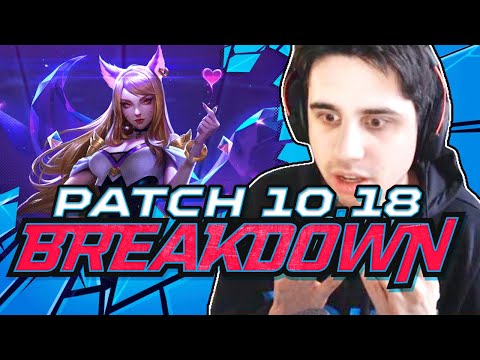 Ahri Finally Gets A BUFF | Patch 10.18 Breakdown with IWillDominate - League Of Legends
