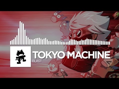 Tokyo Machine - BLAST [Monstercat Release]