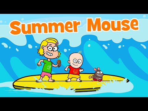 ♪♪ Summer Song For Children | Summer Mouse | Holiday & Vacation | Hooray Kids Songs & Nursery Rhymes