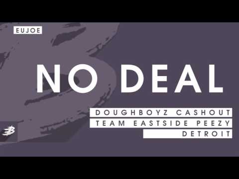 Detroit Type Beat 2017,Doughboyz Cashout x Team Eastside Peezy - No deal