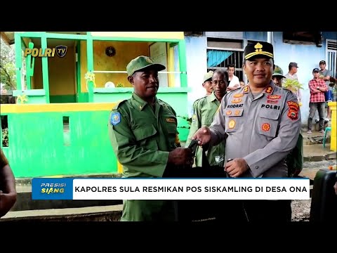 KAPOLRES SULA RESMIKAN POS SISKAMLING DI DESA ONA KECAMATAN SULABESI BARAT