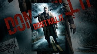Don't Kill It