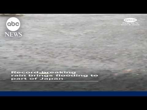 Record-breaking rain brings flooding to part of Japan