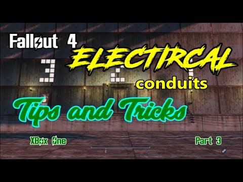 Fallout 4 Electrical Tips and Tricks part 3 (working with conduits)