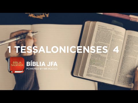 1 THESSALONIANS 4 - JFA Offline Bible