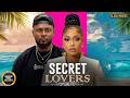 SECRET LOVERS UCHE MONTANA MAURICE SAM CHIOMA NWAOHA Latest Nigerian Movie 2026