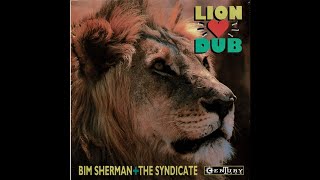 Bim Sherman & The Syndicate ‎– LION HEART DUB - (FULL ALBUM) duB, rOotS, reGgAe!!